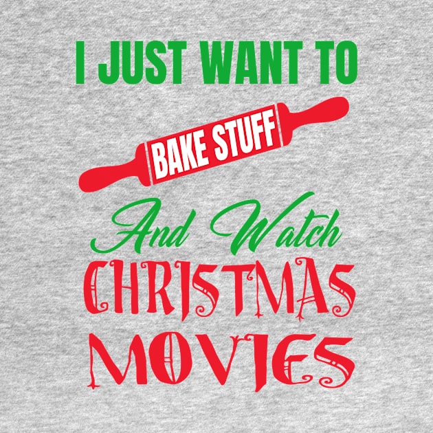 i just want to bake stuff and watch christmas movies by moudzy